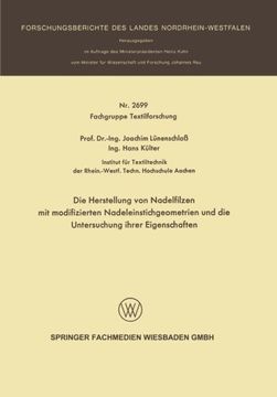 portada Die Herstellung von Nadelfilzen mit modifizierten Nadeleinstichgeometrien und die Untersuchung ihrer Eigenschaften (Forschungsberichte des Landes Nordrhein-Westfalen) (German Edition)