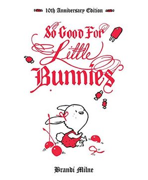 portada So Good for Little Bunnies: 10Th Anniversary Edition 