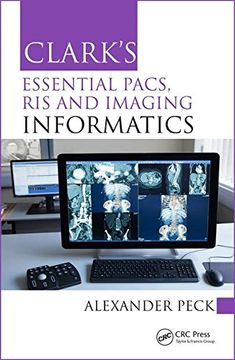 portada Clark's Essential Pacs, Ris and Imaging Informatics (en Inglés)