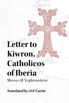 portada Letter to Kiwron, Catholicos of Iberia