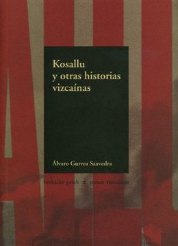 portada Kosallu y Otras Historias Vizcainas