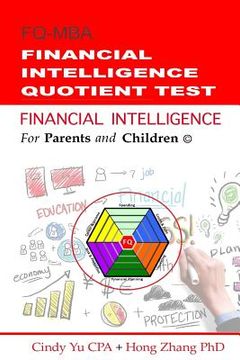 portada Financial Intelligence for Parents and Children: Financial Intelligence Quotient Test