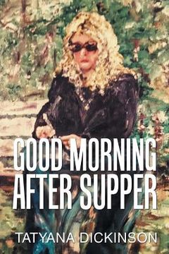 portada Good Morning After Supper (en Inglés)