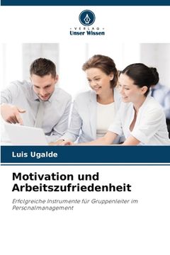 portada Motivation und Arbeitszufriedenheit (en Alemán)