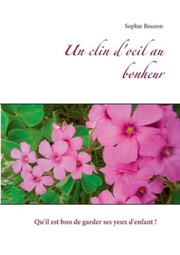 portada Un clin d'oeil au bonheur (in French)