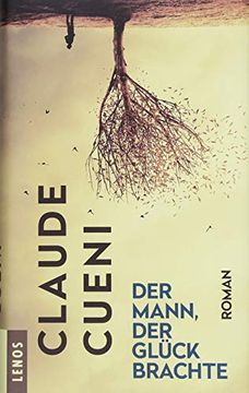 portada Der Mann, der Glück Brachte: Roman (en Alemán)