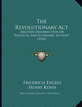 portada the revolutionary act: military insurrection or political and economic action? (1922)