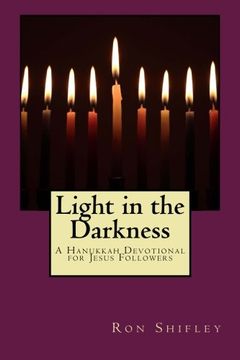 portada Light in the Darkness: A Hanukkah Devotional for Jesus Followers