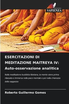 portada Esercitazioni Di Meditazione Maitreya IV: Auto-osservazione analitica (en Italiano)