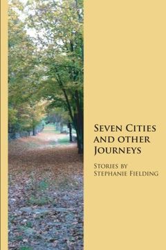 portada Seven Cities and other Journeys (en Inglés)