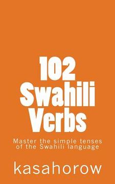 portada 102 Swahili Verbs (en Inglés)