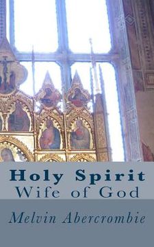 portada Holy Spirit: Wife of God (en Inglés)