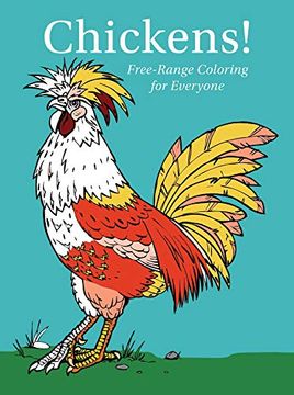 portada Chickens! Free-Range Coloring for Everyone - Drilled