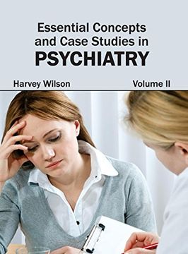 portada Essential Concepts and Case Studies in Psychiatry: Volume ii (en Inglés)