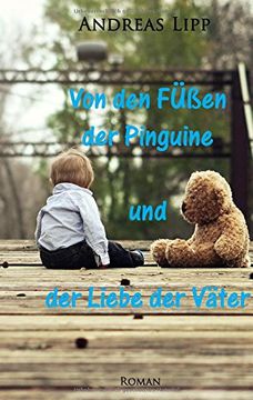 portada Von den Füßen der Pinguine und der Liebe der Väter (German Edition)