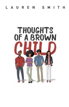 portada Thoughts of a Brown Child (en Inglés)
