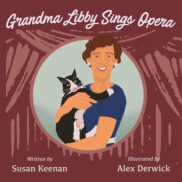 portada Grandma Libby Sings Opera: Volume 1 (in English)