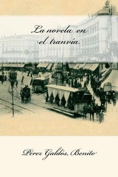 portada La novela en el tranvía (in Spanish)