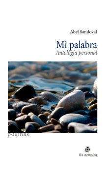 portada Mi palabra. Antología personal (in Spanish)