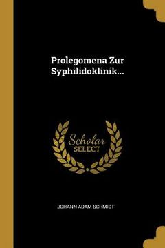 portada Prolegomena Zur Syphilidoklinik... (en Alemán)