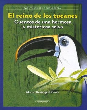 portada El Reino de los Tucanes (in Spanish)