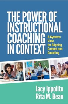 portada The Power of Instructional Coaching in Context (en Inglés)