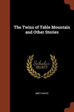 portada The Twins of Table Mountain and Other Stories (en Inglés)