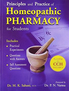 portada Principles & Practice of Homeopathy Pharmacy: For Students (Includes: Practical Experiments, Questions with Answers, Self Assessment Questions. According to CCH Syllabus)