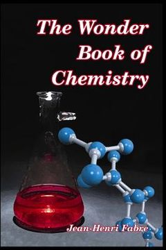 portada The Wonder Book of Chemistry (en Inglés)