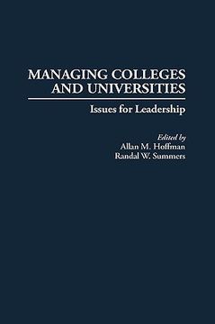 portada managing colleges and universities: issues for leadership (en Inglés)