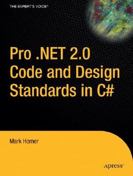 portada pro .net 2.0 code and design standards in c# (en Inglés)