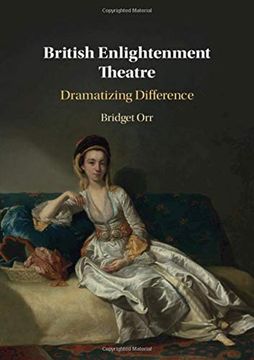 portada British Enlightenment Theatre: Dramatizing Difference (en Inglés)