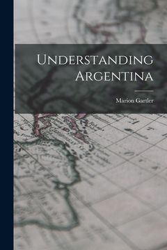 portada Understanding Argentina (in English)