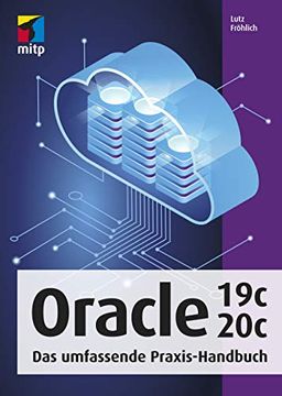 portada Oracle 19C/20C: Das Umfassende Praxis-Handbuch (Mitp Professional) (in German)