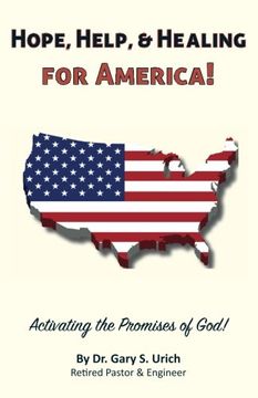 portada Hope, Help, & Healing for America!: Activating the Promises of God!