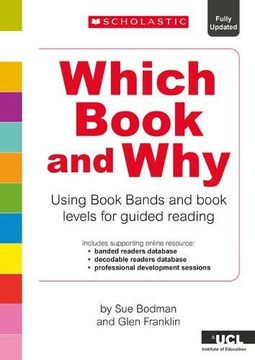 portada Which Book and Why: Guided Reading for Ages 4-7 Using Book Bands and Book Levels. (in English)