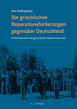 portada Die Deutschen Kriegsschulden an Griechenland (en Alemán)