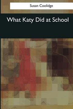 portada What Katy Did at School (en Inglés)