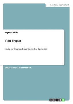 portada Vom Fragen: Studie zur Frage nach der Geschichte des Apriori (en Alemán)