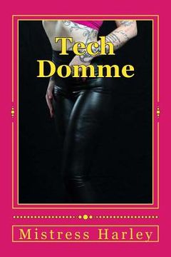 portada Tech Domme: The FIRST, the ONLY TechDomme (en Inglés)