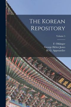 portada The Korean Repository; Volume 5