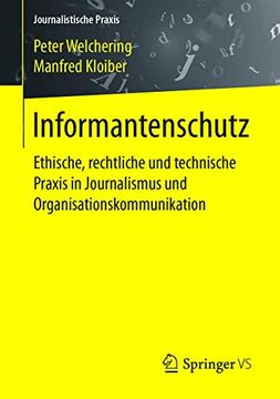 portada Informantenschutz: Ethische, Rechtliche und Technische Praxis in Journalismus und Organisationskommunikation (en Alemán)
