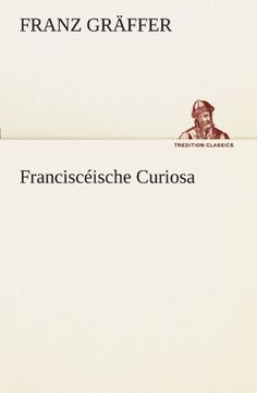 portada Franciscéische Curiosa (TREDITION CLASSICS)