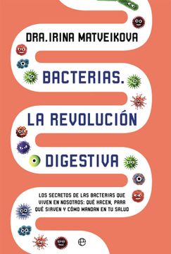 portada Bacterias: La Revolucion Digestiva