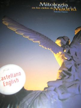 portada Mitologia en los Cielos de Madrid (Ed. Bilingue Castellano-Ingles )