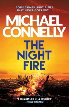 portada The Night Fire: The Brand new Ballard and Bosch Thriller (Ballard & Bosch 2) (in English)