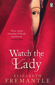 portada Watch the Lady (The Tudor Trilogy)