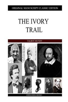 portada The Ivory Trail (in English)