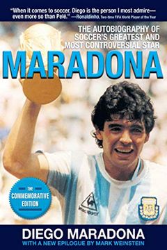 portada Maradona: The Autobiography of Soccer's Greatest and Most Controversial Star (in English)