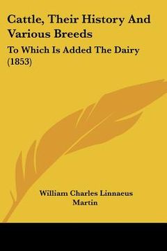 portada cattle, their history and various breeds: to which is added the dairy (1853)